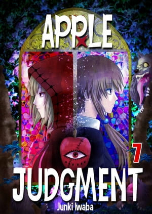 Apple Judgment : Volume 7 - Junki Iwaba