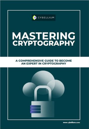Mastering Cryptography - YouGuide International BV