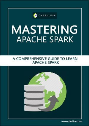 Mastering Apache Spark - YouGuide International BV