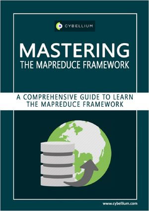 Mastering the MapReduce Framework - YouGuide International BV