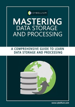 Mastering Data Storage and Processing - YouGuide International BV