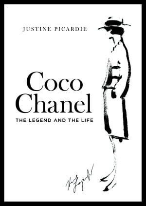 Coco Chanel, The Legend and the Life [New Edition] by Justine Picardie, 9780007318995
