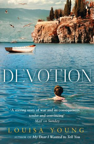 Devotion - Louisa Young