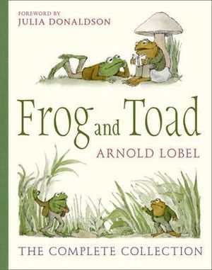 Frog And Toad The Complete Collection By Arnold Lobel 9780008136222 Booktopia