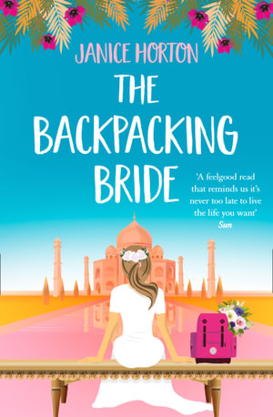 The Backpacking Bride : Backpacking Housewife - Janice Horton