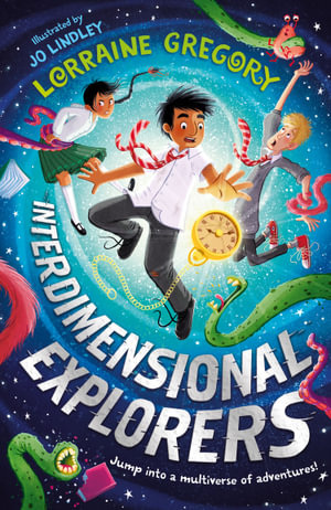 Interdimensional Explorers : Interdimensional Explorers - Lorraine Gregory