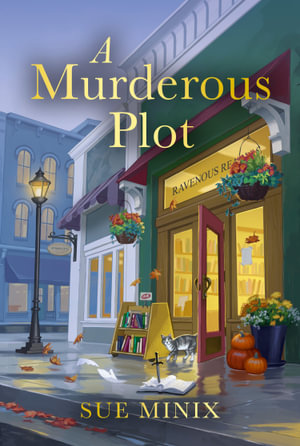 A Murderous Plot : The Bookstore Mystery Series - Sue Minix