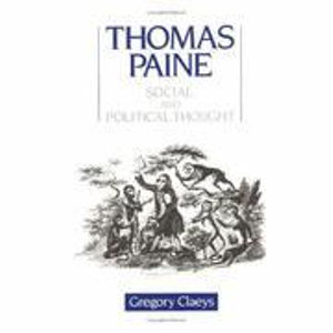 Thomas Paine : Social and Political Thought - Gregory Claeys