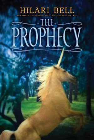 The Prophecy - Hilari Bell