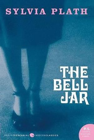 Bell Jar : A Novel - Sylvia Plath