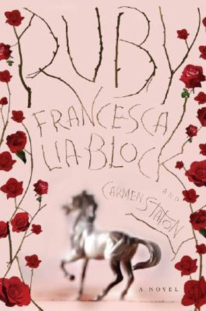 Ruby - Francesca Lia Block