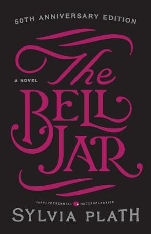 The Bell Jar by Sylvia Plath, 9780061148514