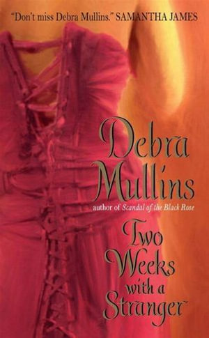 Two Weeks With a Stranger - Debra Mullins