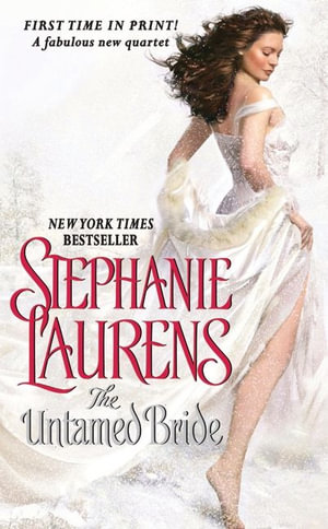 The Untamed Bride : Black Cobra Quartet 1 : Black Cobra Quartet 1 - Stephanie Laurens