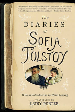 The Diaries of Sofia Tolstoy : 000318671 - Cathy Porter