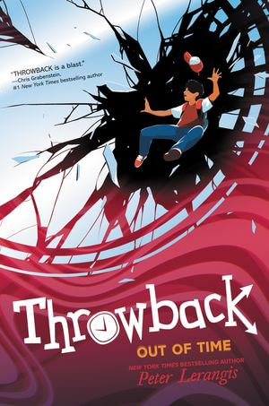 Throwback : Out of Time - Peter Lerangis