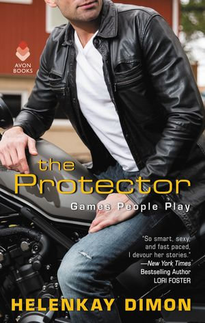 The Protector : Games People Play - HelenKay Dimon