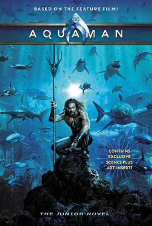 Aquaman : The Junior Novel - Jim McCann