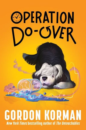 Operation Do-Over - Gordon Korman