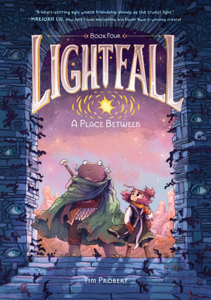 Lightfall : A Place Between - Tim Probert