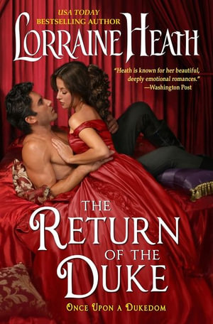 Once Upon a Dukedom : Once Upon a Dukedom - Lorraine Heath