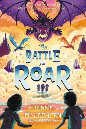 The Battle for Roar : Land of Roar - Jenny McLachlan
