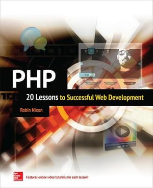 PHP : 20 Lessons to Successful Web Development - Robin Nixon