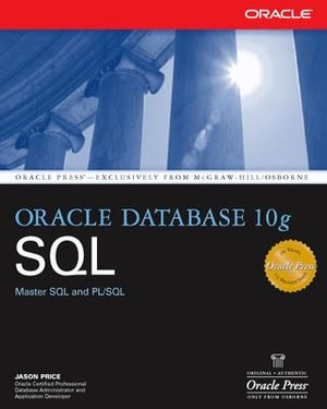 Oracle Database 10g SQL : Oracle Press - Jason Price