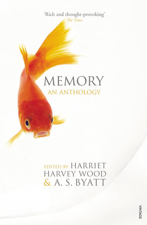 Memory - A S Byatt