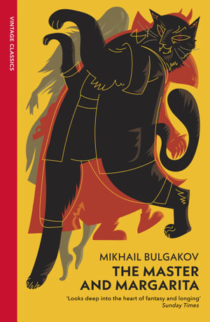 The Master and Margarita : Vintage Classics - Mikhail Bulgakov