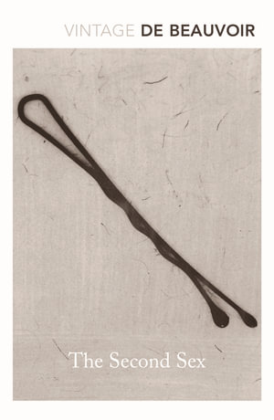 The Second Sex - Simone de Beauvoir