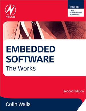 Embedded Software : The Works - Colin Walls