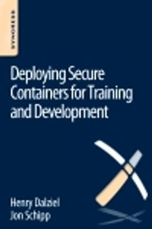 Deploying Secure Containers for Training and Development - Jon Schipp
