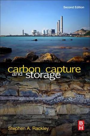 Carbon Capture and Storage 2e - Rackley