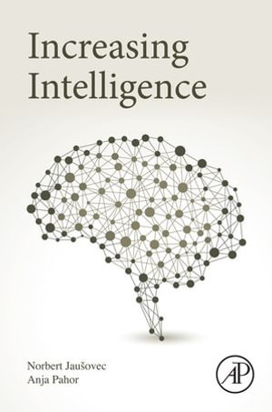 Increasing Intelligence - Norbert Jaušovec