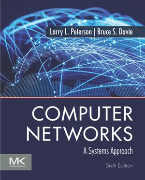 Computer Networks : A Systems Approach - Larry L. Peterson
