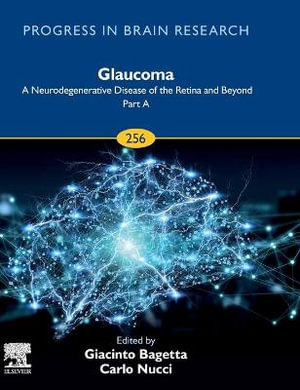 Glaucoma : A Pancitopatia of the Retina and Beyond - Bagetta