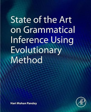 State of the Art on Grammatical Inference Using Evolutionary Method - Pandey