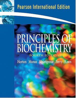 Principles of Biochemistry : International Edition - Robert Horton