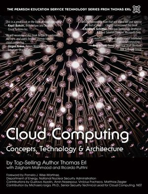 Cloud Computing : Concepts, Technology & Architecture - Thomas Erl