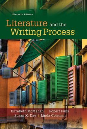 Literature and the Writing Process - Susan X. Day
