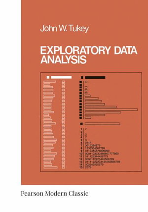 Exploratory Data Analysis Classic Version : Pearson Modern Classic - John W. Tukey