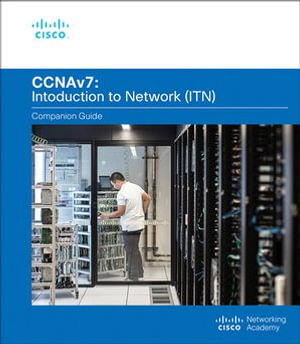 Introduction to Networks Course Booklet (CCNAv7) : Course Booklets - Cisco Networking Academy