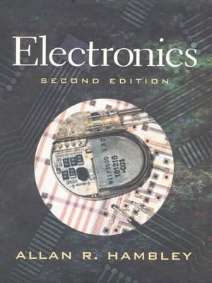 Electronics : United States Edition - Allan R. Hambley