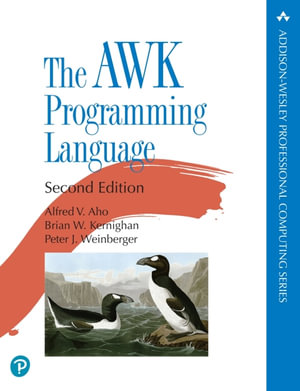 The AWK Programming Language - Alfred V. Aho