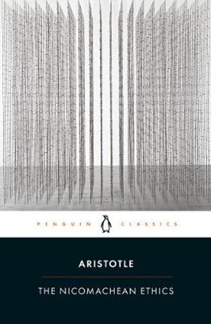 The Nicomachean Ethics : Penguin Classics - Aristotle