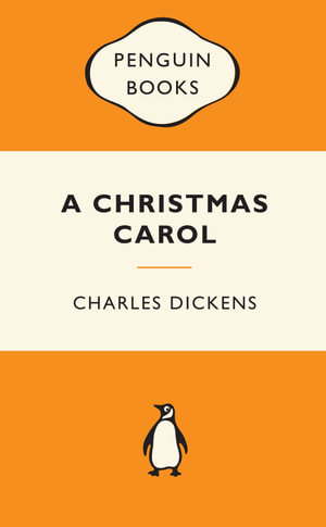 A Christmas Carol : Popular Penguins : Popular Penguins - Charles Dickens