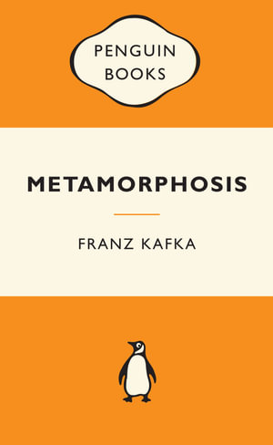 Metamorphosis : Popular Penguins : Popular Penguins - Franz Kafka