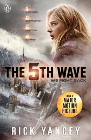 The 5th Wave  : Book 1 - Rick Yancey