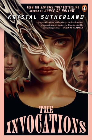 The Invocations - Krystal Sutherland